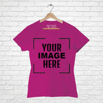 Customize with your Image, FHM London Women Half Sleeve  Tshirt - FHMax.com