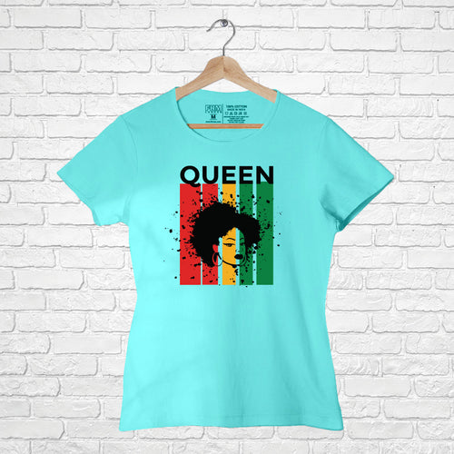 "QUEEN", Women Half Sleeve T-shirt - FHMax.com