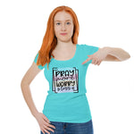 "PRAY MORE WORRY LESS", Women Half Sleeve T-shirt - FHMax.com