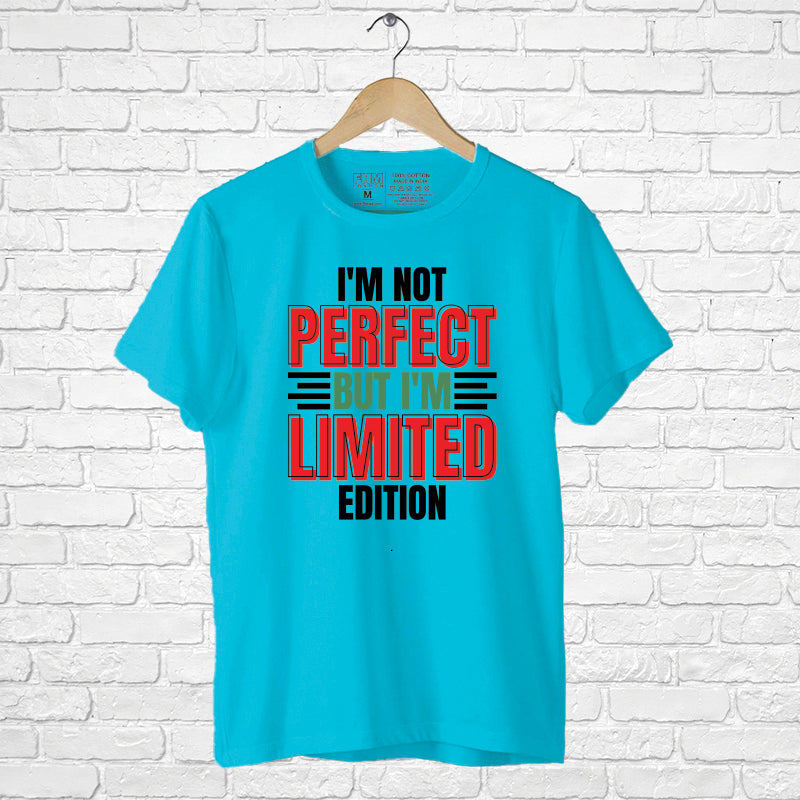 "I'M NOT PERFECT BUT I'M LIMITED EDITION", Boyfriend Women T-shirt - FHMax.com