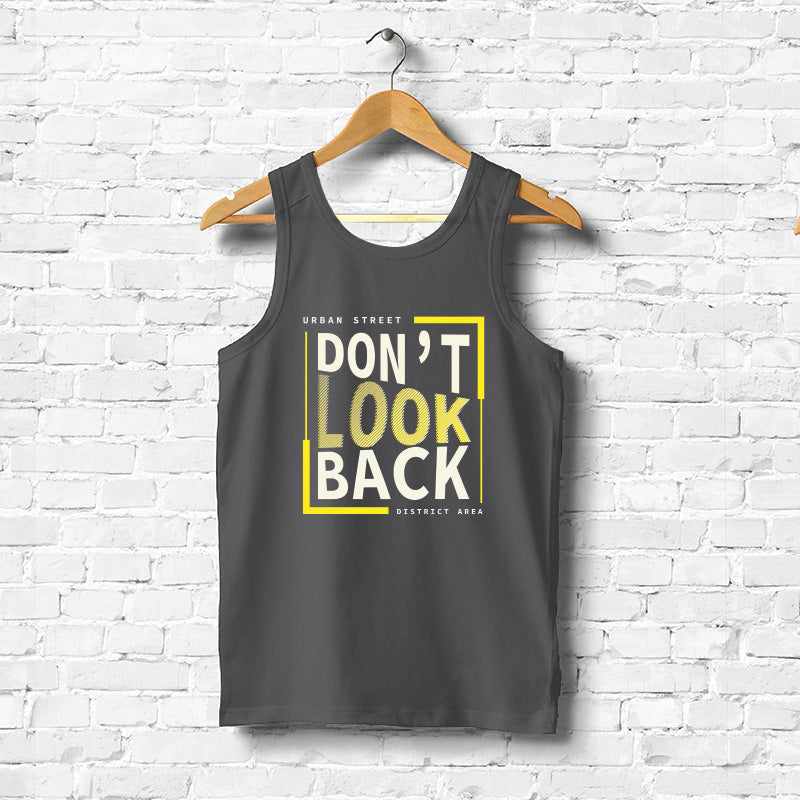 "DON'T LOOK BACK", Men's vest - FHMax.com
