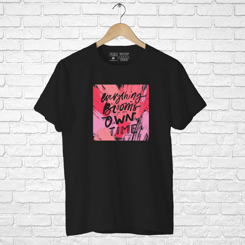 "EVERYTHING BLOOMS IN IT'S OWN TIME", Boyfriend Women T-shirt - FHMax.com