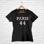 "PARIS 44", Women Half Sleeve T-shirt - FHMax.com