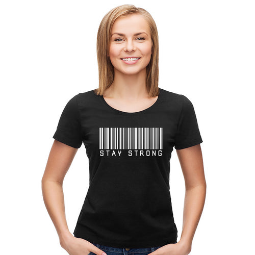 "STAY STRONG", Women Half Sleeve T-shirt - FHMax.com