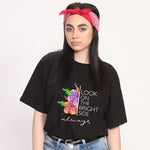 "LOOK ON THE BRIGHT SIDE ALWAYS", Boyfriend Women T-shirt - FHMax.com