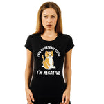 "I HAD MY PATIENCE TESTED I'M NEGATIVE", Women Half Sleeve T-shirt - FHMax.com