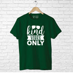 "KIND VIBES ONLY", Boyfriend Women T-shirt - FHMax.com