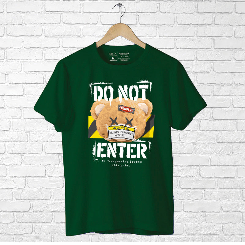 "DO NOT ENTER", Men's Half Sleeve T-shirt - FHMax.com