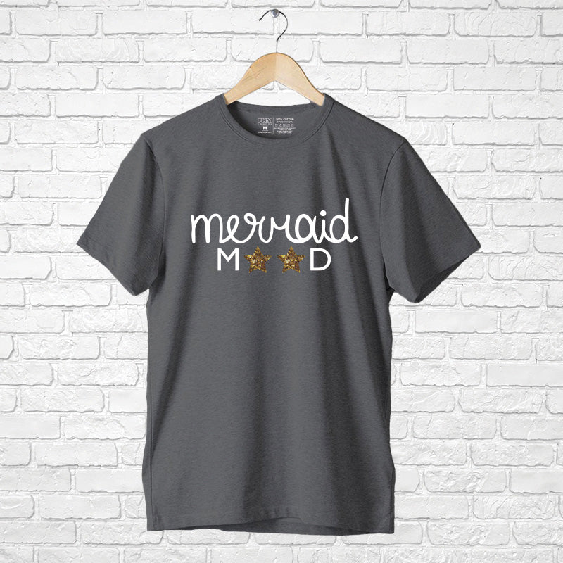 "MERMAID MOOD", Boyfriend Women T-shirt - FHMax.com