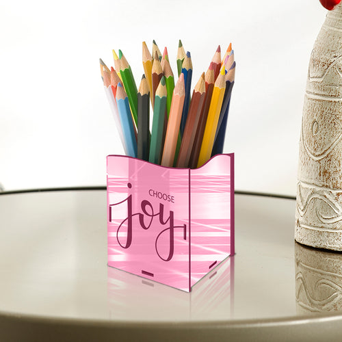 "CHOOSE JOY", Acrylic mirror Pen stand - FHMax.com