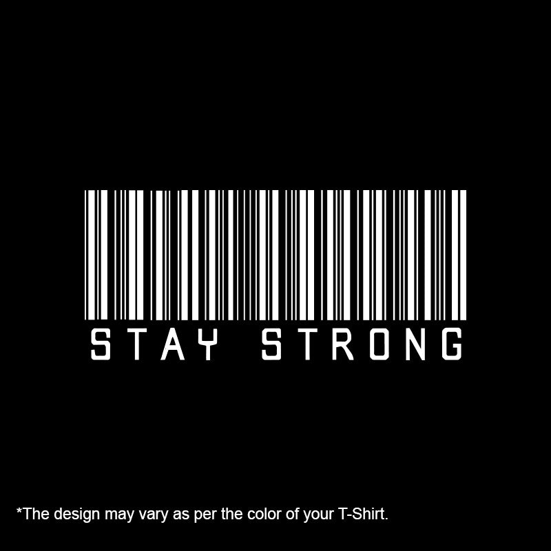 "STAY STRONG", Women Half Sleeve T-shirt - FHMax.com