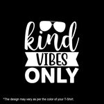 "KIND VIBES ONLY", Boyfriend Women T-shirt - FHMax.com