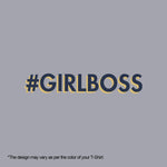 "#GIRLBOSS", Boyfriend Women T-shirt - FHMax.com