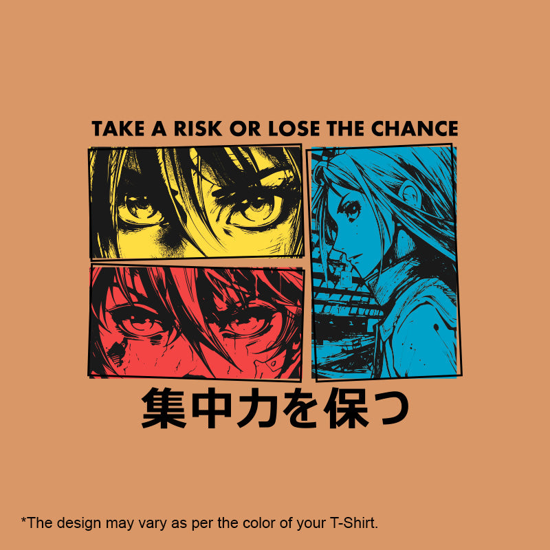 "TAKE A RISK OR LOSE THE CHANCE", Women Half Sleeve T-shirt - FHMax.com