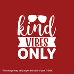 "KIND VIBES ONLY", Boyfriend Women T-shirt - FHMax.com