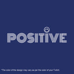 Positive, Men's Half Sleeve T-shirt - FHMax.com