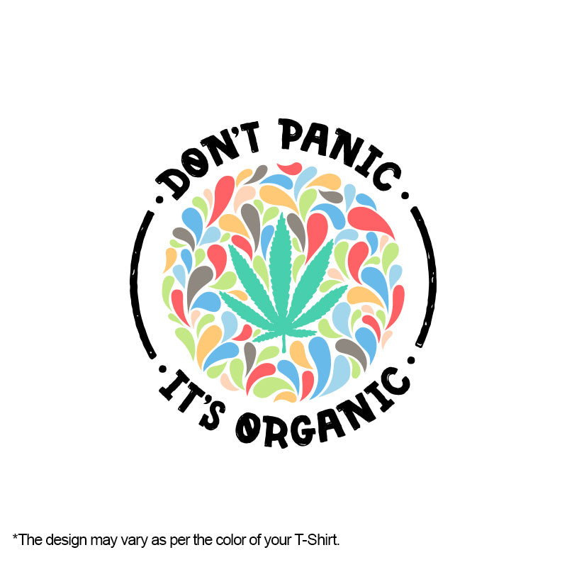 "DON'T PANIC IT'S ORGANIC", Women Half Sleeve T-shirt - FHMax.com