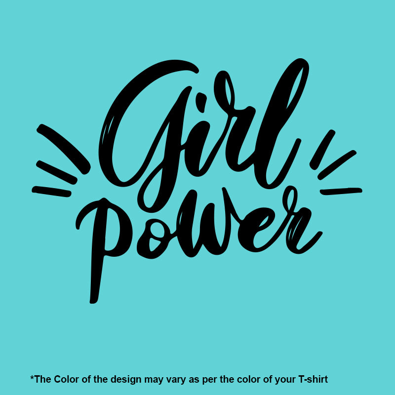 "GIRL POWER", Women Half Sleeve T-shirt - FHMax.com