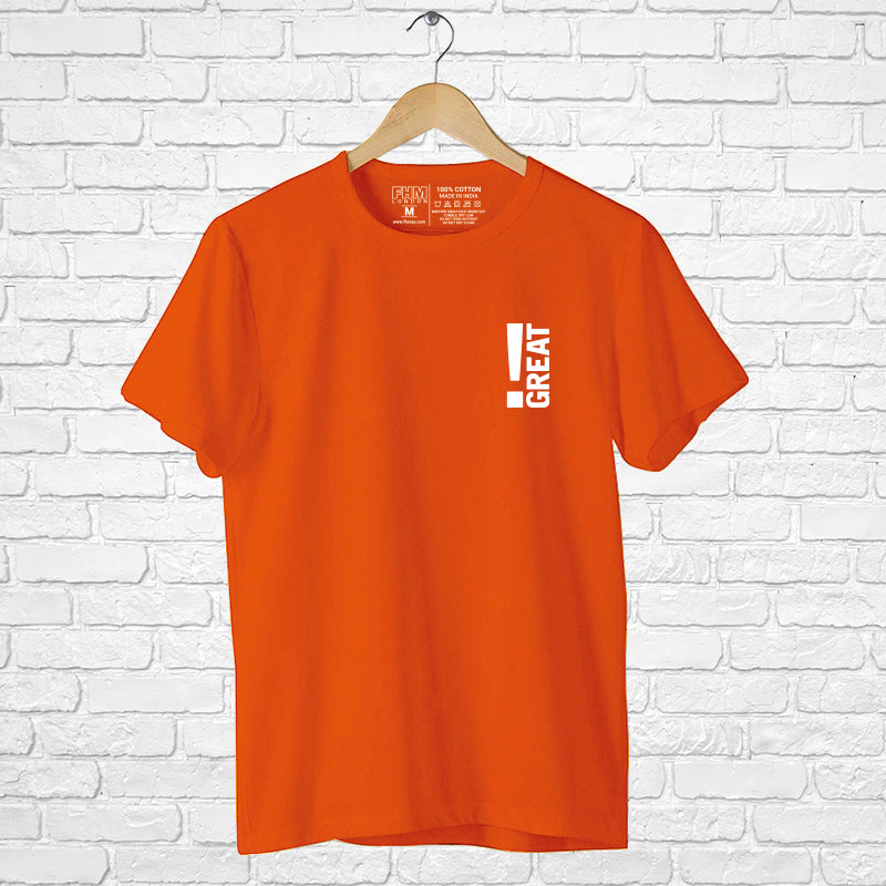 "GREAT", Men's Half Sleeve T-shirt - FHMax.com