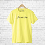 "STAY HEALTHY", Men's Half Sleeve T-shirt - FHMax.com