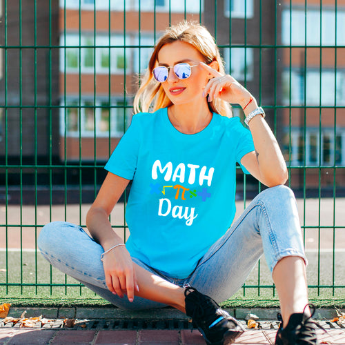 "MATH DAY", Boyfriend Women T-shirt - FHMax.com