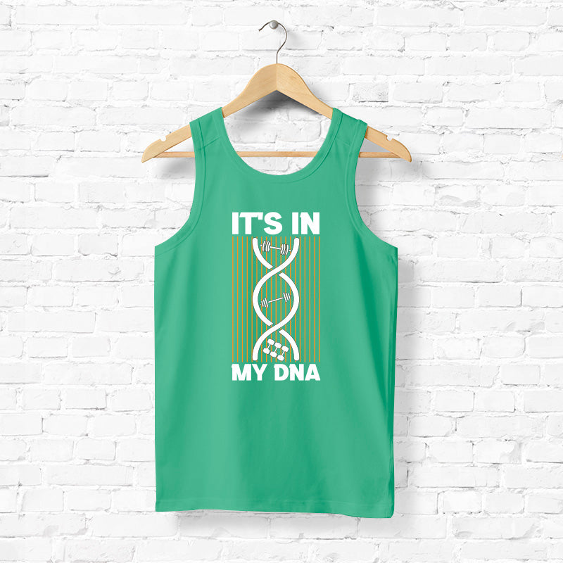 "IT'S IN MY DNA", Men's vest - FHMax.com
