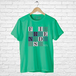 "FRIENDS", Men's Half Sleeve T-shirt - FHMax.com