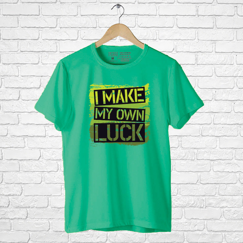 "I MAKE MY OWN LUCK", Boyfriend Women T-shirt - FHMax.com