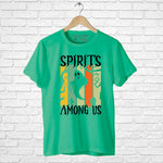 "SPIRITS AMONG US", Men's Half Sleeve T-shirt - FHMax.com