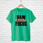 Raw Focus, Men's Half Sleeve T-shirt - FHMax.com