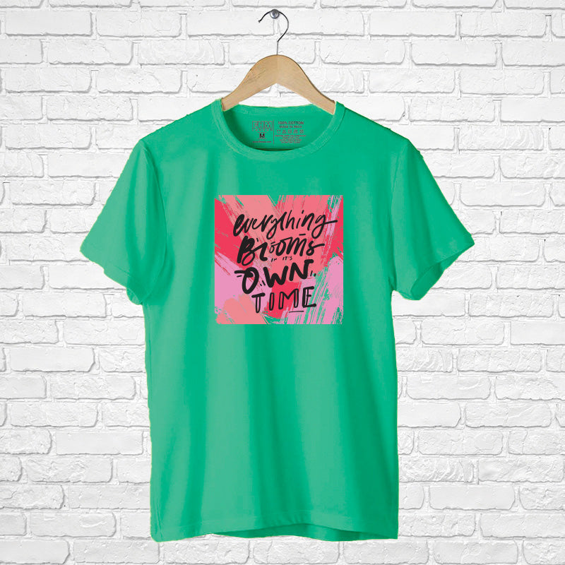 "EVERYTHING BLOOMS IN IT'S OWN TIME", Boyfriend Women T-shirt - FHMax.com