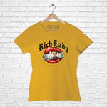 "RICH LADY", Women Half Sleeve T-shirt - FHMax.com