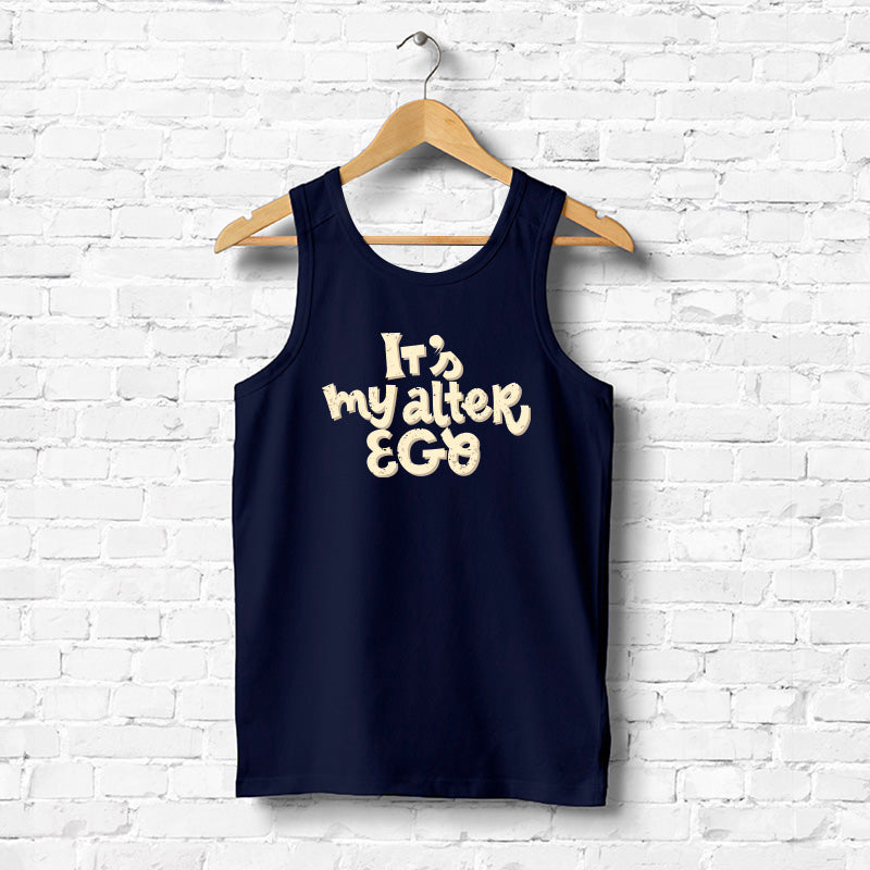 "IT'S MY ALTER EGO", Men's vest - FHMax.com