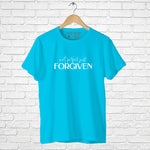 "NOT PERFECT JUST FORGIVEN", Men's Half Sleeve T-shirt - FHMax.com