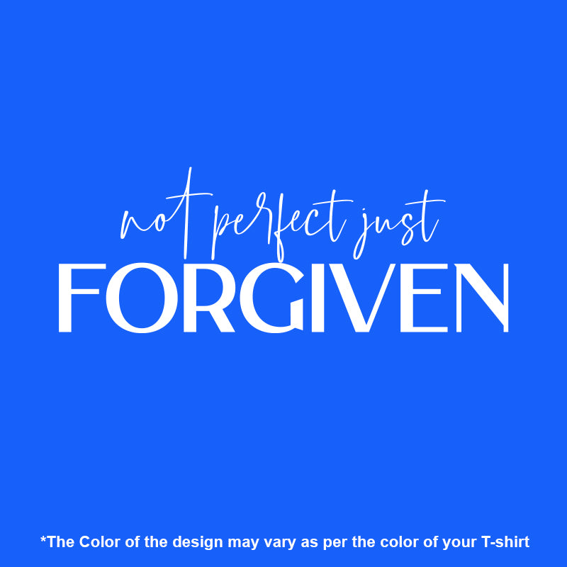 "NOT PERFECT JUST FORGIVEN", Men's Half Sleeve T-shirt - FHMax.com