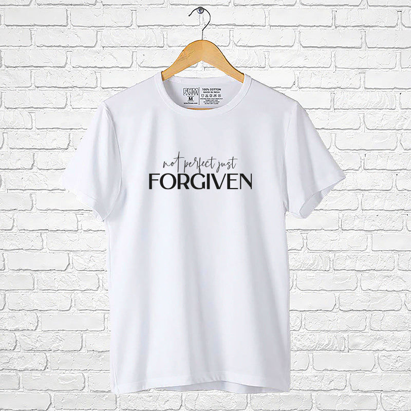 "NOT PERFECT JUST FORGIVEN", Men's Half Sleeve T-shirt - FHMax.com