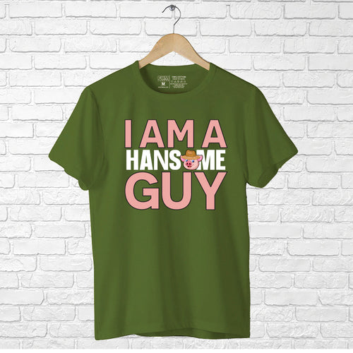 "I AM A HANSOME GUY", Men's Half Sleeve T-shirt - FHMax.com