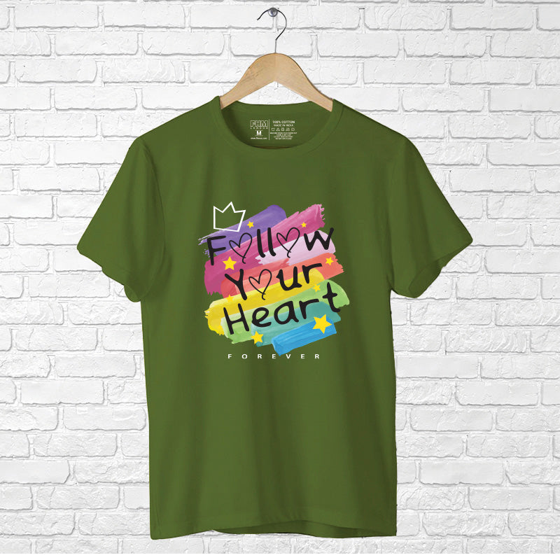 "FOLLOW YOUR HEART", Boyfriend Women T-shirt - FHMax.com