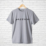 "PASSION", Men's Half Sleeve T-shirt - FHMax.com