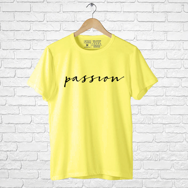 "PASSION", Men's Half Sleeve T-shirt - FHMax.com