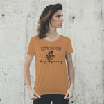 "LET'S BLOOM", Women Half Sleeve T-shirt - FHMax.com