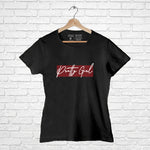 "PRETTY GIRL", Women Half Sleeve T-shirt - FHMax.com