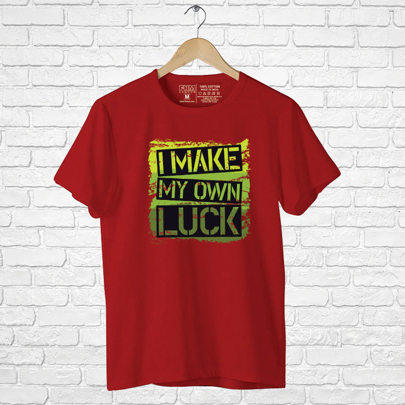 "I MAKE MY OWN LUCK", Boyfriend Women T-shirt - FHMax.com