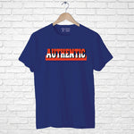 "AUTHENTIC", Men's Half Sleeve T-shirt - FHMax.com