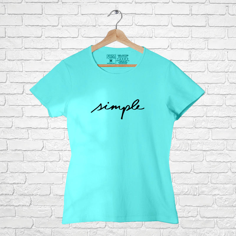 "SIMPLE", Women Half Sleeve T-shirt - FHMax.com