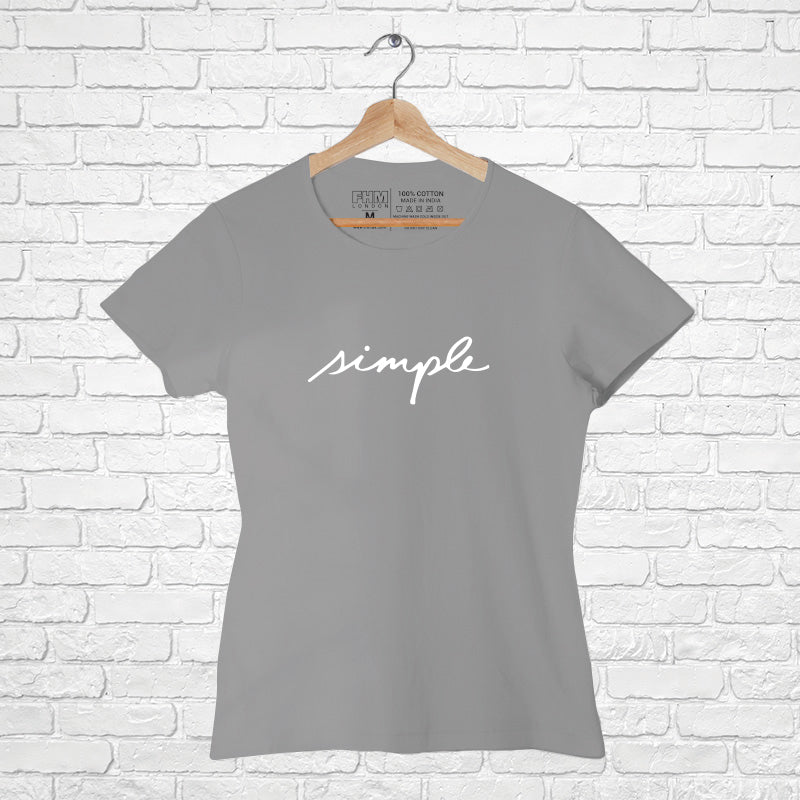 "SIMPLE", Women Half Sleeve T-shirt - FHMax.com