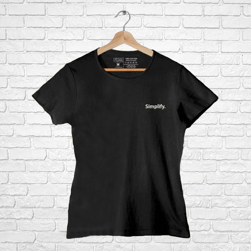 "SIMPLIFY", Women Half Sleeve T-shirt - FHMax.com