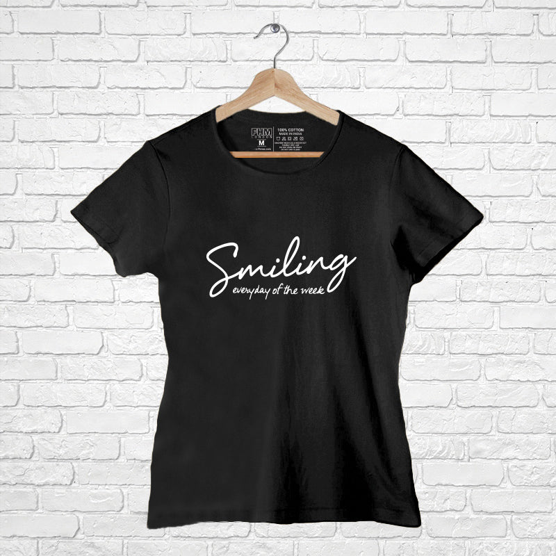 "SMILING", Women Half Sleeve T-shirt - FHMax.com