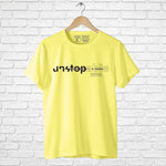 "UNSTOPABLE", Men's Half Sleeve T-shirt - FHMax.com