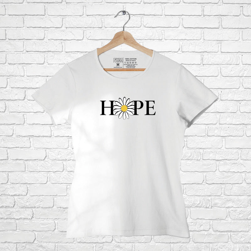 "HOPE", Women Half Sleeve T-shirt - FHMax.com